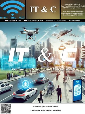 cover image of IT & C, Volumul 4, Numărul 1, Martie 2025